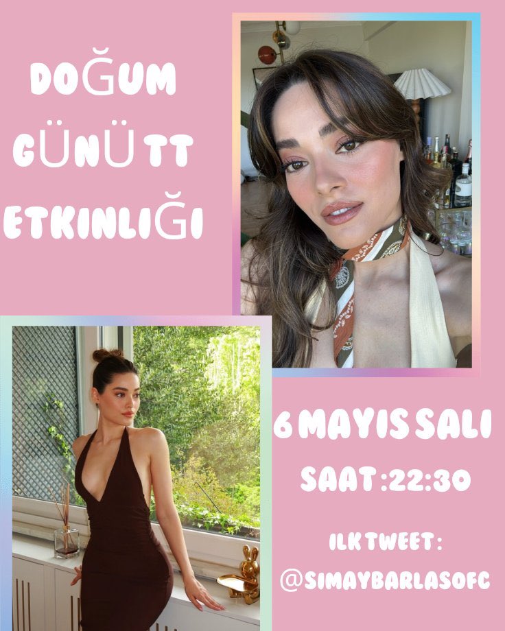 Simay Barlas Official FC (@simaybarlasofc) on Twitter photo DUYURU 📌
Herkese merhaba, Simay Barlas’ın doğum gününü kutlamak amacıyla 6 Mayıs Salı(yarın) 22.30’da bir TT etkinliği yapacağız. Sizlerin de katılımını bekliyoruz🤍
•İlk tweet <a href="/simaybarlasofc/">Simay Barlas Official FC</a> hesabından atılacaktır.
#SimayBarlas DUYURU 📌
Herkese merhaba, Simay Barlas’ın doğum gününü kutlamak amacıyla 6 Mayıs Salı(yarın) 22.30’da bir TT etkinliği yapacağız. Sizlerin de katılımını bekliyoruz🤍
•İlk tweet <a href="/simaybarlasofc/">Simay Barlas Official FC</a> hesabından atılacaktır.
#SimayBarlas