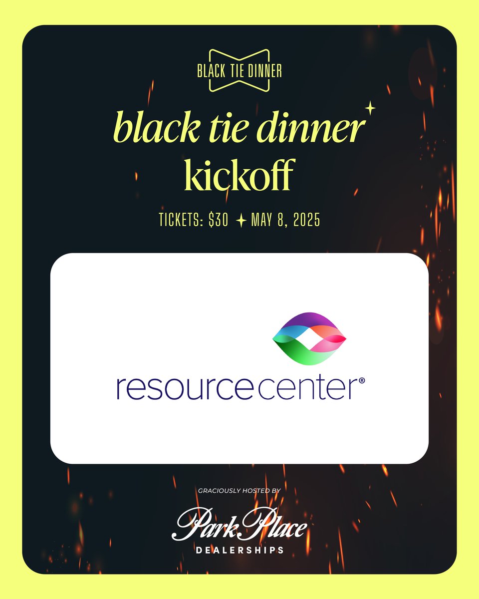 Join us at the Black Tie Dinner Kick-off event on May 8 and support Resource Center! We hope to see you there!

Purchase Tickets at blacktie.org/kickoff