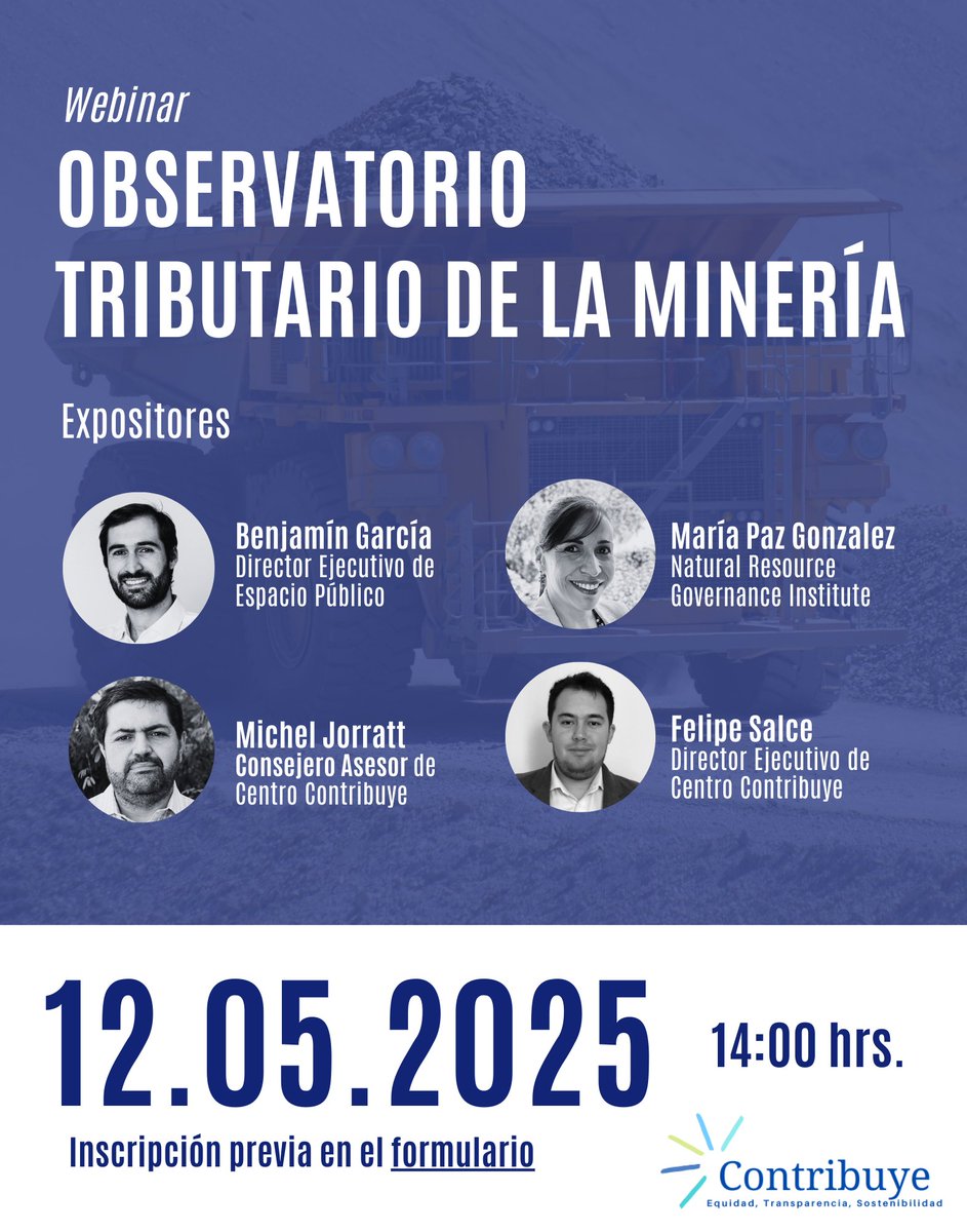 📢 Nuestro director ejecutivo <a href="/benjagarciavial/">Benjamín García</a> participará en el webinar de lanzamiento del "Observatorio tributario de la minería", organizado por <a href="/contribuye_c/">Centro Contribuye</a>. ¡No te lo pierdas!

🗓️ Lunes 12 de mayo - 14:00 hrs.
📝 Inscríbete aquí 👇🏽forms.gle/EPsz5wFkGgi9i8…
