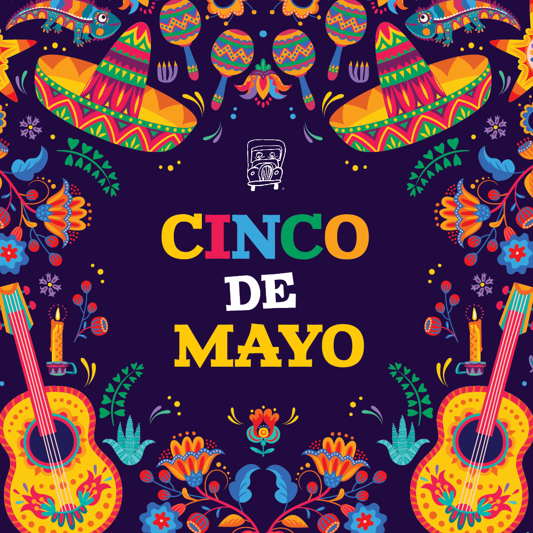 Happy Cinco de Mayo! We are wishing everyone a festive and fun-filled day! 🎉