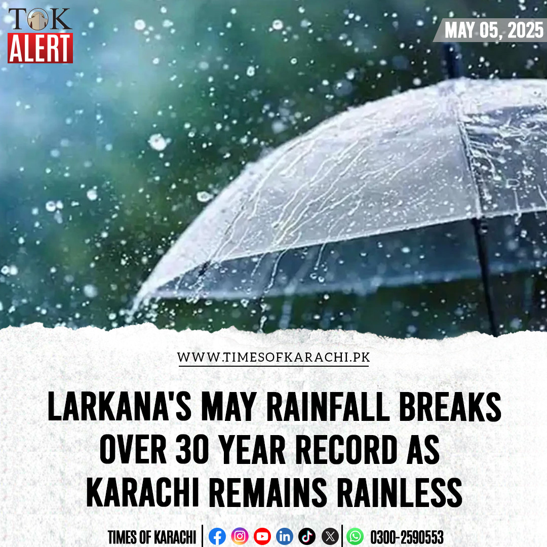 Larkana broke a 33-year, 11-month-old record with 38mm of rainfall in a single day – the highest May total since 1991, while Karachi is still waiting for it first rain spell.

Details: timesofkarachi.pk/69083

#TOKAlert #KarachiRain #WeatherUpdate #LarkanaRain #PakistanWeather