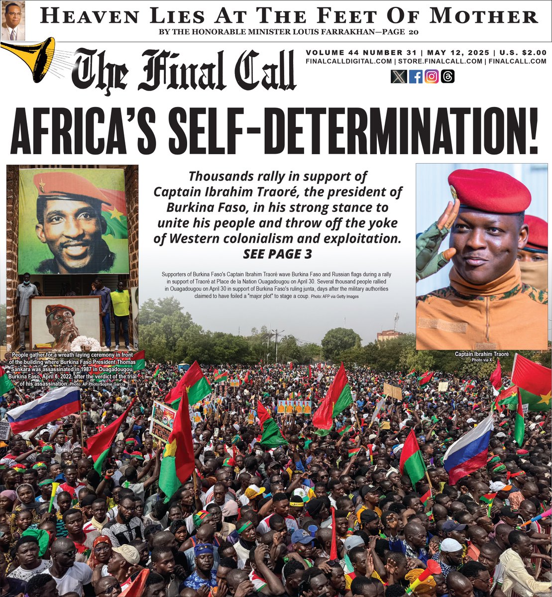 TheFinalCall's tweet image. New Edition:: Africa’s Self-Determination!
Thousands rally in support of Captain Ibrahim Traoré, the president of Burkina Faso, in his strong stance to
unite his people and throw off the yoke of Western colonialism and exploitation.

Read more at finalcall.com