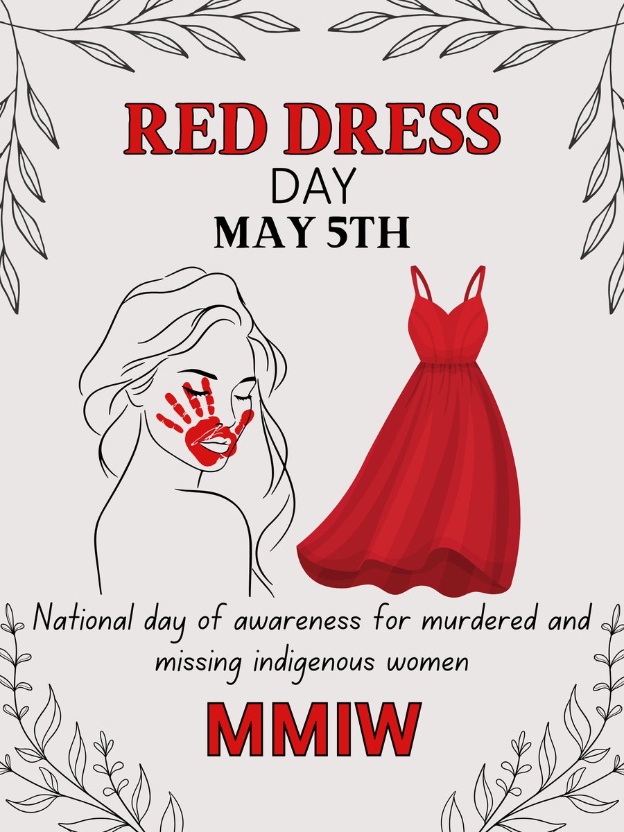 Wear red today to honour and acknowledge all of the Murdered and Missing Indigenous Women &amp; Girls. #MMIWG #IndigenousPeoples #RedDressDay