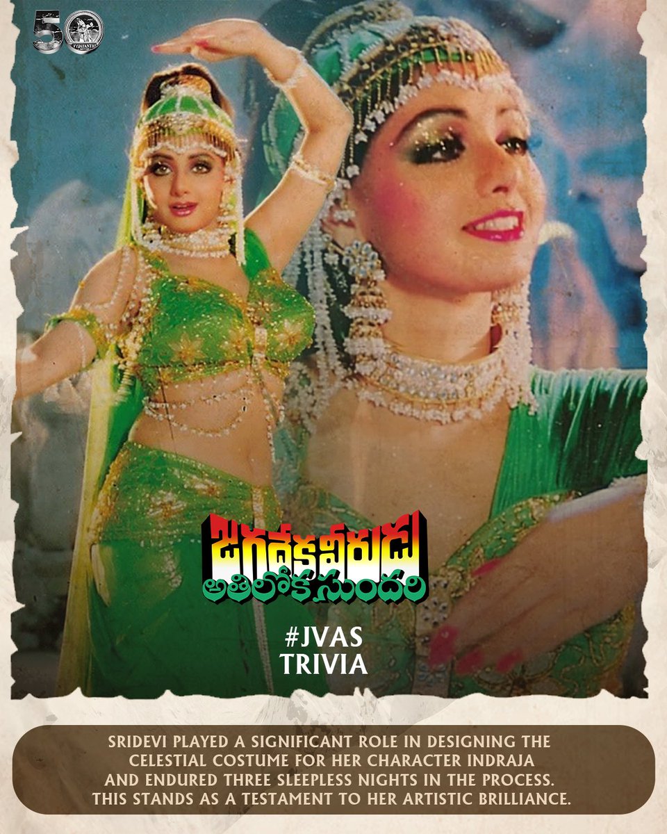 A #JVASTrivia from the heart of the golden era… ✨
#Sridevi’s contribution to #JagadekaVeeruduAthilokaSundari went beyond performance.
She hand-crafted her divine attire with unmatched dedication and grace.

Experience the magic again on May 9th, in 2D &amp; 3D.

<a href="/KChiruTweets/">Chiranjeevi Konidela</a>