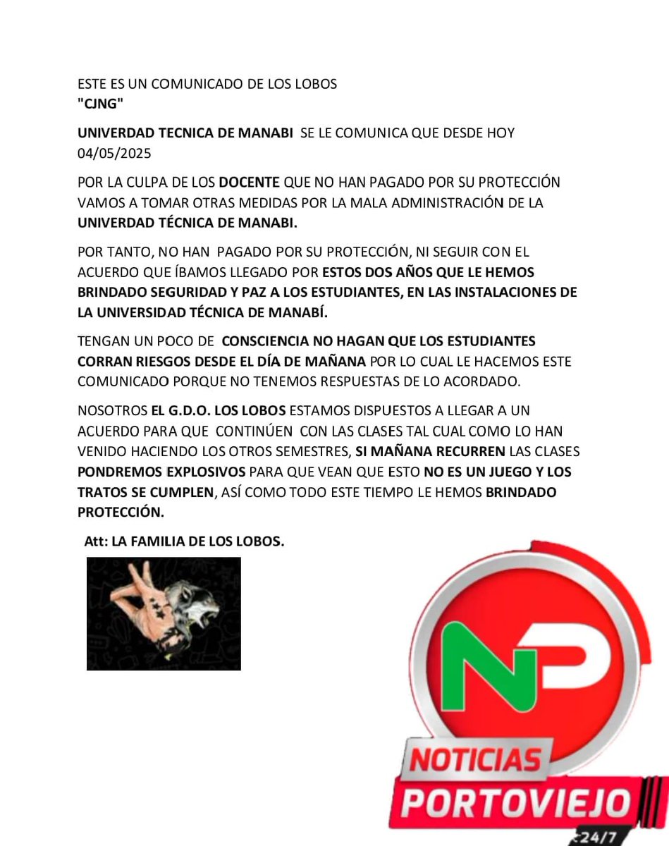 🚨 URGENTE 📷Comunicado remitido a la Universidad Técnica de Manabí por la Familia de Los Lobos. Se pone en peligro la seguridad de docentes y estudiantes.  #Portoviejo #Manabi