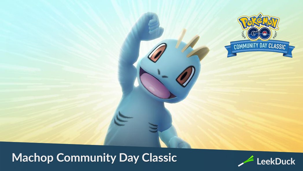 Machop is the featured Pokémon for May's Community Day Classic in Pokémon GO.

The Superpower Pokémon was teased on social media to be returning for an encore. Machop evolved to Machamp will know the Charged Attack Payback.

Full Details: leekduck.com/events/may-com…