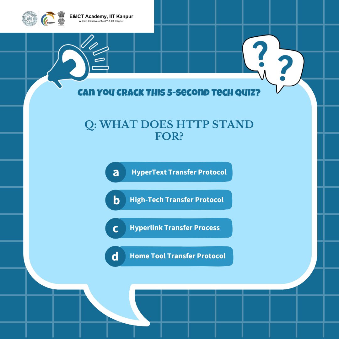 eicta_iitk's tweet image. Think you’ve got your basics covered? This 5-second challenge will put your tech trivia to the test. Know the answer or just bluffing? 🤓🕵️‍♀️

#HTTP #TechQuiz #WebDevelopment #EICTAcademy #DigitalLiteracy #IITKanpur #IITK