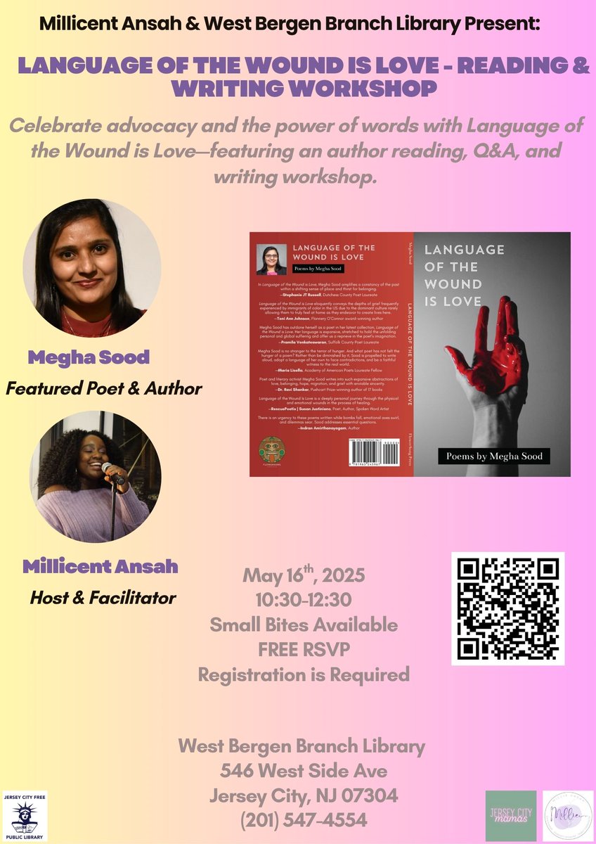 Meghasworld (@meghasood16) on Twitter photo Poetry reading and writing workshop at the Jersey City Library (West Bergen Branch), May 16, 2025, 10:30-12:30pm #booktour #LanguageoftheWoundIslove #poetryworkshop
@jcwriters @nlapw @kundiman <a href="/mvicw/">MVICW</a> <a href="/ap_writers/">Asia Pacific Writers & Translators</a> <a href="/FlowerSongPress/">FlowerSong Press</a>
Link to RSVP : jclibrary.libcal.com/event/14571481… Poetry reading and writing workshop at the Jersey City Library (West Bergen Branch), May 16, 2025, 10:30-12:30pm #booktour #LanguageoftheWoundIslove #poetryworkshop
@jcwriters @nlapw @kundiman <a href="/mvicw/">MVICW</a> <a href="/ap_writers/">Asia Pacific Writers & Translators</a> <a href="/FlowerSongPress/">FlowerSong Press</a>
Link to RSVP : jclibrary.libcal.com/event/14571481…