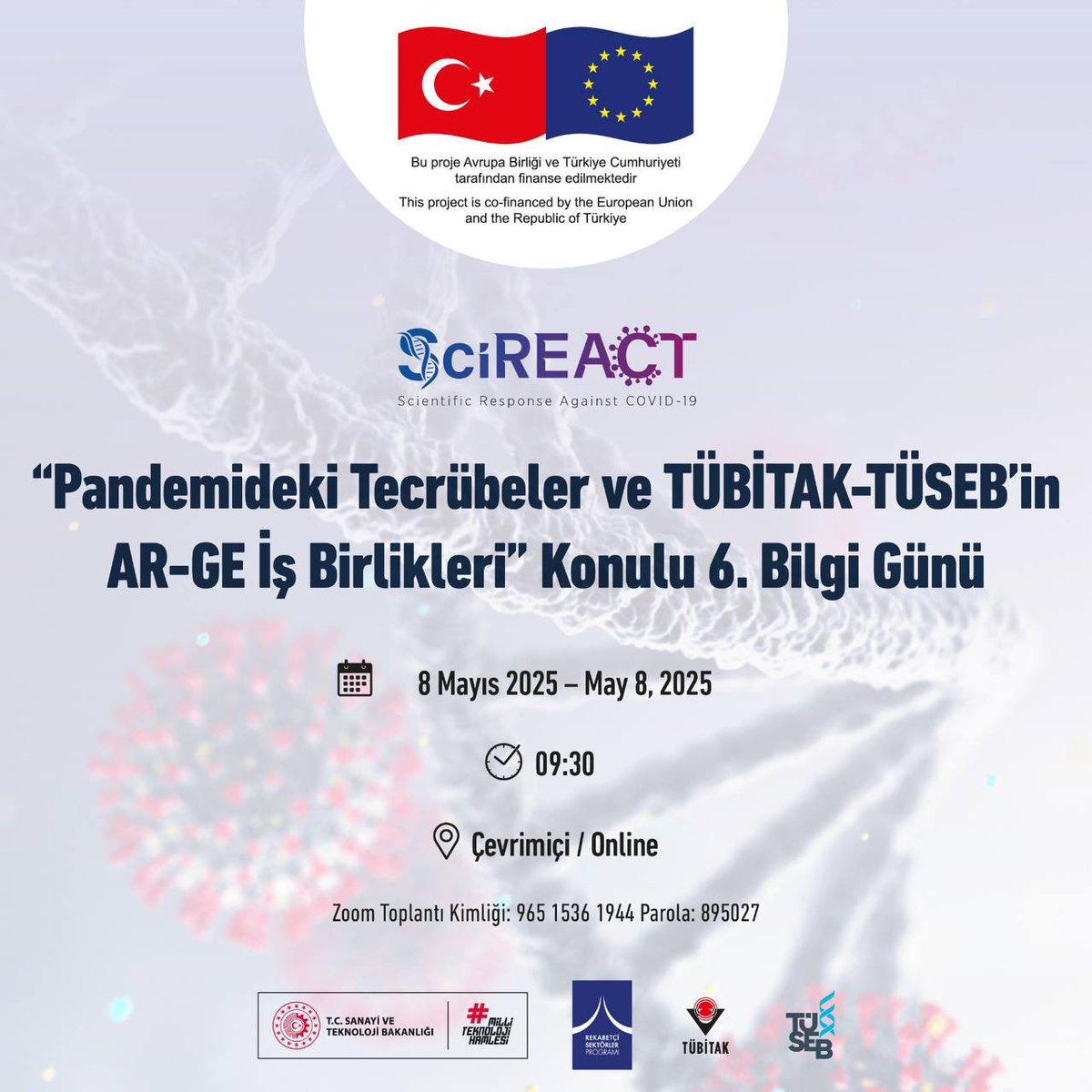 Pandemideki Tecrübeler ve TÜBİTAK-TÜSEB'in AR-GE İş Birlikleri" Konulu 6. Bilgi Günü’ne Davetlisiniz! 🔬👩‍🔬👨‍🔬🧪
 
COVID-19 pandemisinin bilimsel mücadele sürecinde edinilen tecrübeleri ve TÜBİTAK ile TÜSEB’in Ar-Ge alanındaki güçlü iş birliklerini konuşmak üzere 6. Bilgi Günü