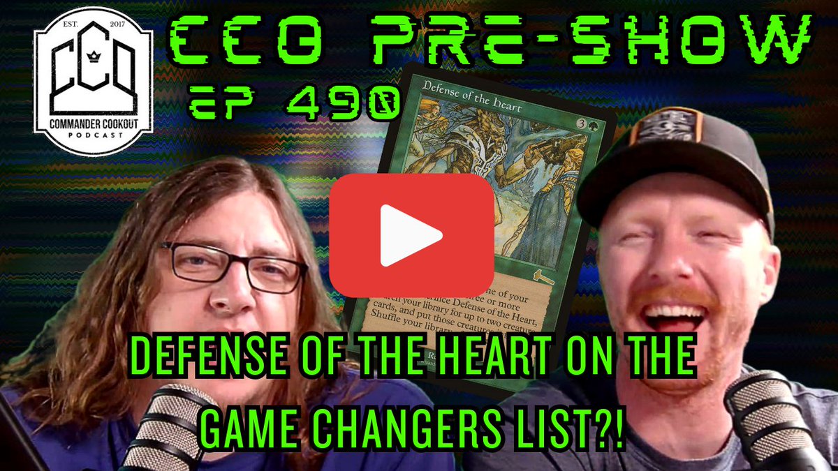 👀 youtu.be/fS2po70H5Zk
What do anyone thing about Defense of the Heart and other green tutors being on the Game Changers list?
Let us know in the comments of the CCO Pre-Show for Ep 490.