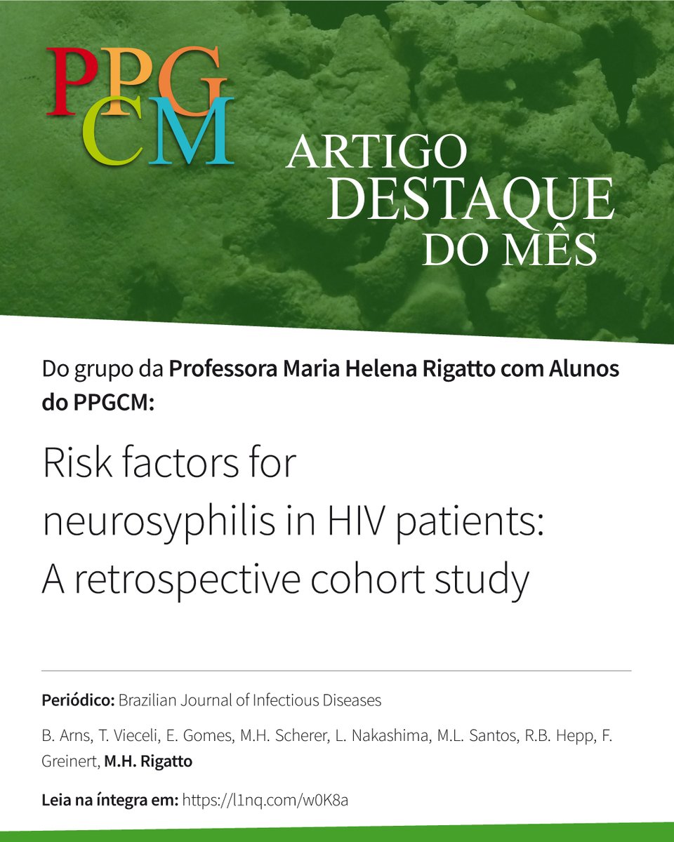 Risk factors for neurosyphilis in HIV patients: A retrospective cohort study

B. Arns, T. Vieceli, E. Gomes, M.H. Scherer, L. Nakashima, M.L. Santos, R.B. Hepp, F. Greinert, M.H. Rigatto - Brazilian Journal of Infectious Diseases

l1nq.com/w0K8a
