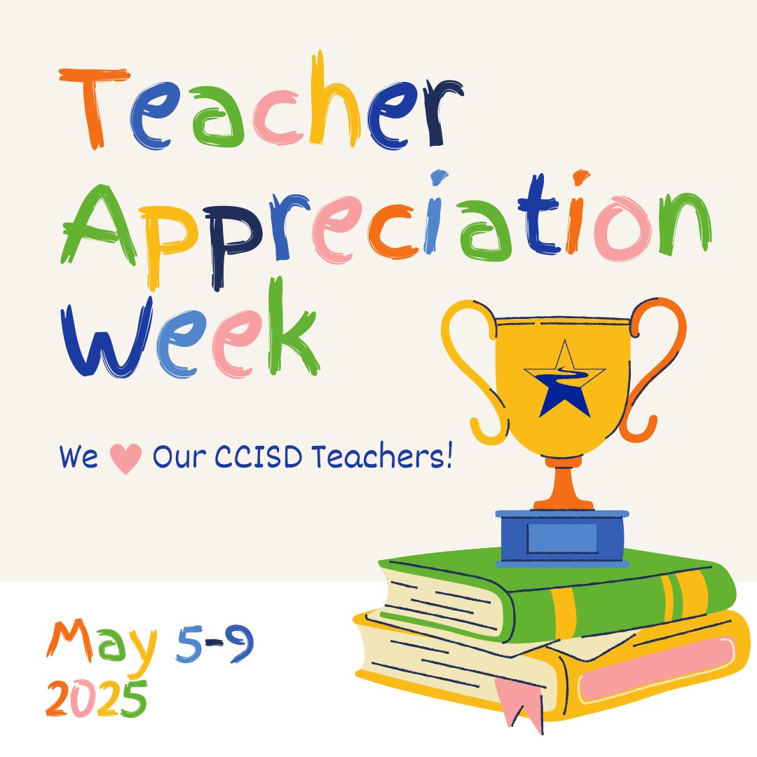Happy Teacher Appreciation Week! We are celebrating the incredible teachers who make CCISD a place of excellence. From guiding young minds to nurturing future leaders, our educators go above &amp; beyond to make a lasting impact in &amp; out of the classroom. Thank you for all you do! 💛