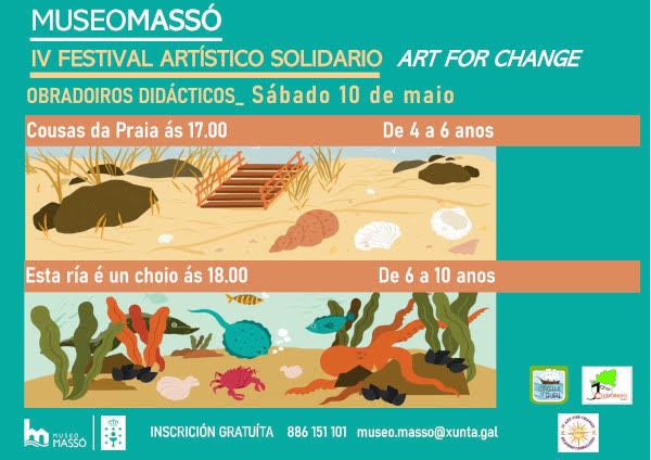 Culturmar (@culturmar) on Twitter photo 🆕O sábado 10 de maio celebrarase no Museo Massó o IV Festival Artístico Solidario 'Art for change'.
➡️O festival inclúe obradoiros didácticos infantís:
✅'Cousas da praia' (4-6 anos) 17h
✅'Esta ría é un choio' (6-10 anos) 18h
✍️Inscrición
☎️886 151 101
📧museo.masso@xunta.gal 🆕O sábado 10 de maio celebrarase no Museo Massó o IV Festival Artístico Solidario 'Art for change'.
➡️O festival inclúe obradoiros didácticos infantís:
✅'Cousas da praia' (4-6 anos) 17h
✅'Esta ría é un choio' (6-10 anos) 18h
✍️Inscrición
☎️886 151 101
📧museo.masso@xunta.gal