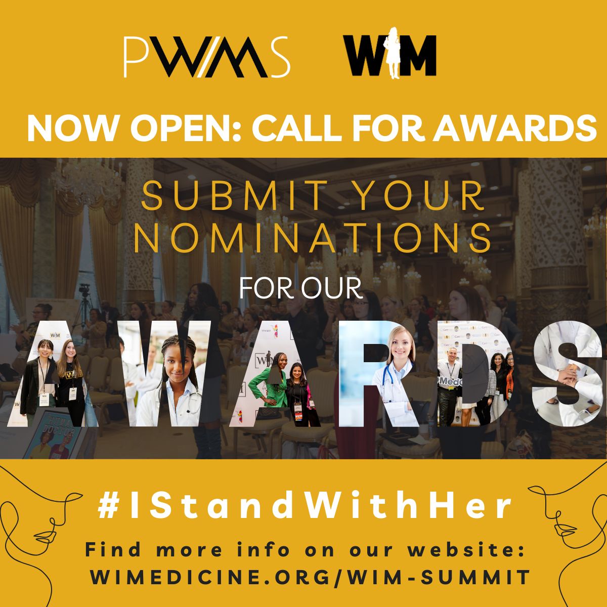🏆 Nominations for the #IStandWithHer awards are now OPEN! Recognize those making a difference for #WomenInMedicine, overcoming barriers, &amp; uplifting women. Join us in Chicago this September 18-20 to celebrate! 🎉

Nominate here: bit.ly/4iK3zpg

#PWIMS2025 #Empowerment