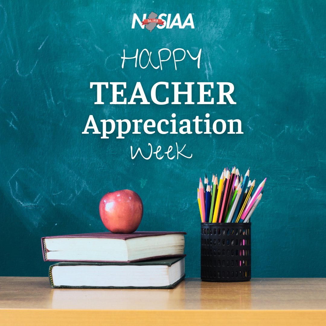 Happy Teacher Appreciation Week! NJSIAA thanks all the incredible educators across the state for their hard work and dedication to our student athletes. #TeacherAppreciationWeek