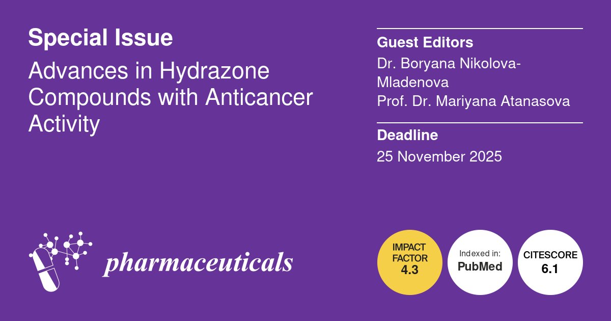 Pharmaceut_MDPI's tweet image. 📢#Specialissue: Advances in #Hydrazone Compounds with #Anticancer Activity  
⏰Deadline: 25 November 2025
🎓Guest Editors: Dr. Boryana Nikolova-Mladenova and Prof. Dr. Mariyana Atanasova
📖Find out more at mdpi.com/journal/pharma… @MDPIBiologySubj