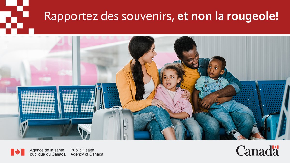 Avant de voyager à l’étranger cet été, vérifiez que vous et les membres de votre famille êtes protégés contre les maladies évitables par la vaccination, comme la rougeole.

Consultez l’avis mondial sur la rougeole : ow.ly/i56h50VnlQj