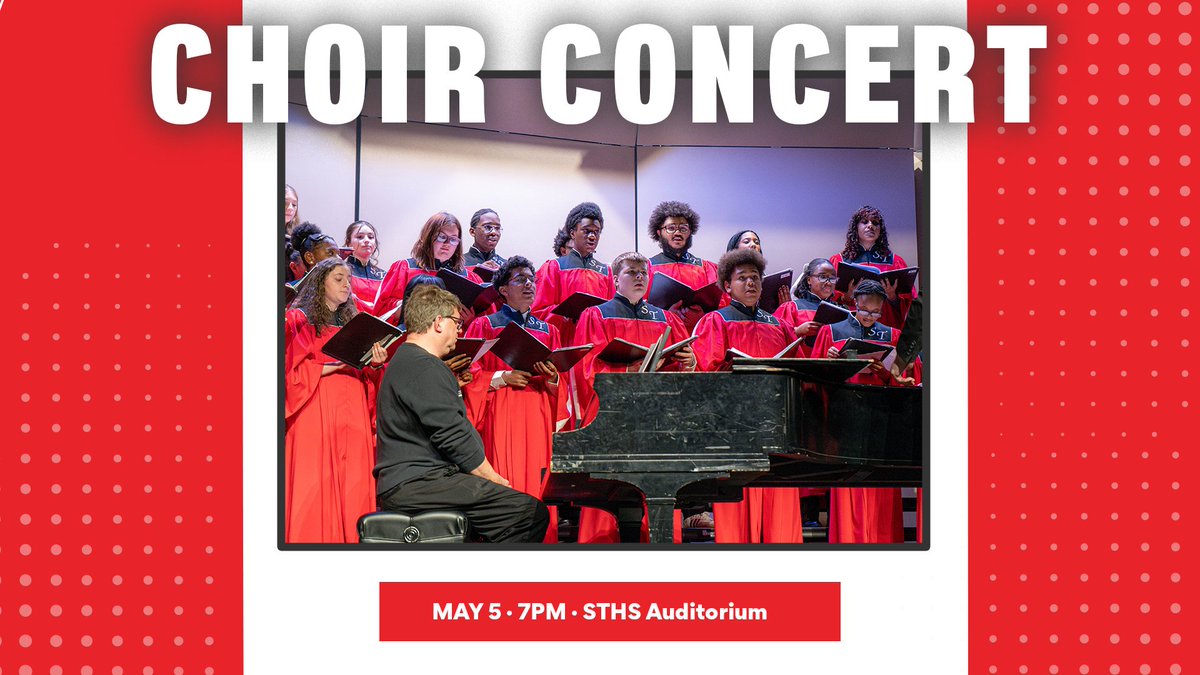 🎵 Concert Time! Join the STHS Choir tonight, Monday, May 5th for its annual Spring Concert beginning at 7:00pm in the STHS auditorium!