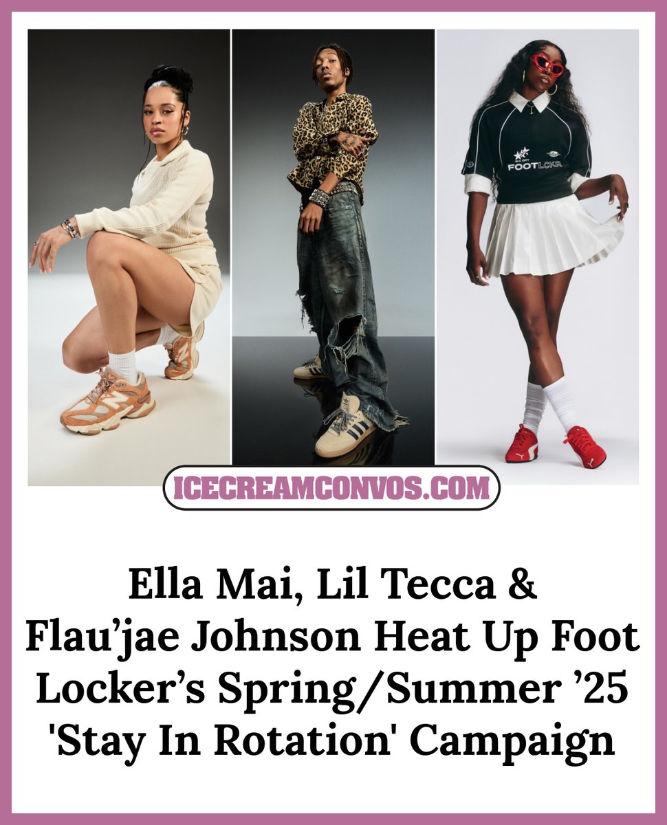 MsXaviB's tweet photo. Ella Mai, Lil Tecca, and Flau’jae Johnson lead Foot Locker’s Spring/Summer ‘25 “Stay In Rotation” campaign with fresh looks from New Balance, adidas, and PUMA. Get the full scoop @ https://t.co/QfgTxgWk3a! 👟🖤🍦
#EllaMai #LilTecca #FlaujaeJohnson #FootLocker #StayInRotation https://t.co/6zJWUpb0dh