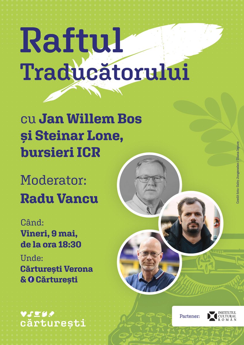 ICR și Cărturești organizează joi, 9 mai, ora 18:30, la Cărturești Verona, un eveniment special cu traducătorii Jan Willem Bos (Olanda) și Steinar Lone (Norvegia). Discuția va fi moderată de Radu Vancu și va aborda provocările meseriei de traducător.
🔗shorturl.at/C9afx