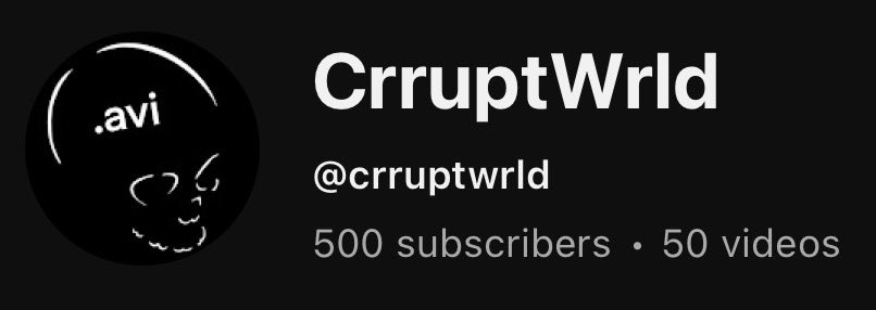 CrruptWrld's tweet photo. We just hit 500… thank you so much!🎉 Looking forward to higher quality productions from here on 🙌 #fyp #contentcreator https://t.co/INAPVgOJSy