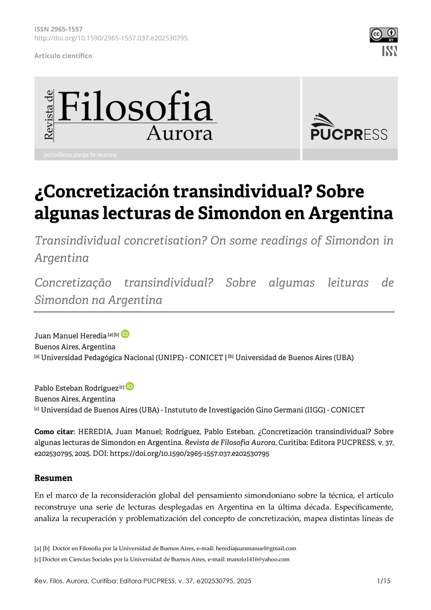 Con este fantástico artículo, de la mano de dos grandes simondonianos que no necesitan presentación, se cierra el monográfico dedicado a Gilbert Simondon en la revista Aurora (<a href="/PUCPRoficial/">PUCPR</a>).

Podéis leerlo aquí:
periodicos.pucpr.br/aurora/article…
