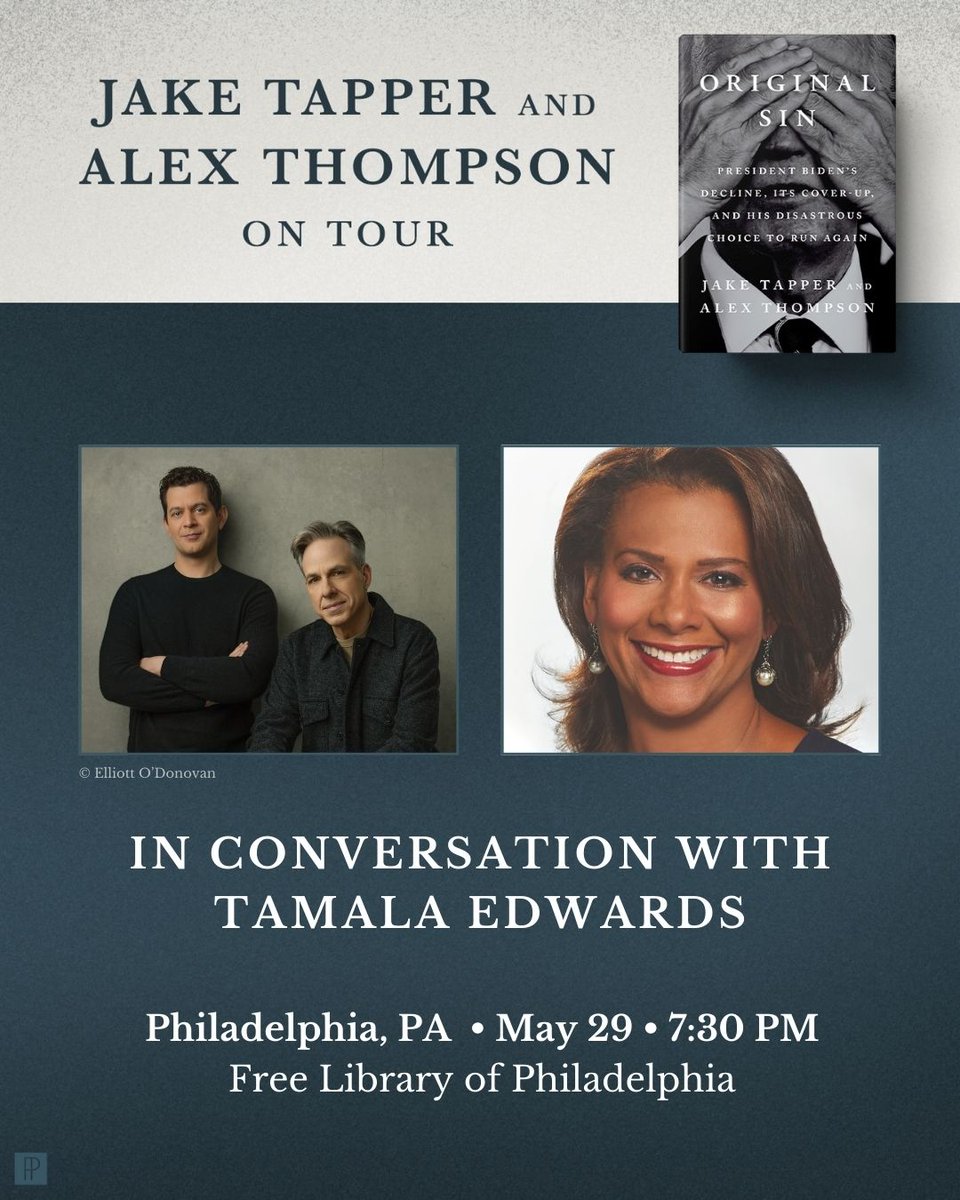 penguinpress (@penguinpress) on Twitter photo Come see <a href="/jaketapper/">Jake Tapper 🦅</a> and <a href="/AlexThomp/">Alex Thompson</a> discuss their new book ORIGINAL SIN with <a href="/TamEdwards6abc/">Tamala Edwards</a> at the <a href="/FreeLibrary/">Free Library of Philadelphia</a> in Philadelphia! For more information and to buy tickets, visit OriginalSinBook.com Come see <a href="/jaketapper/">Jake Tapper 🦅</a> and <a href="/AlexThomp/">Alex Thompson</a> discuss their new book ORIGINAL SIN with <a href="/TamEdwards6abc/">Tamala Edwards</a> at the <a href="/FreeLibrary/">Free Library of Philadelphia</a> in Philadelphia! For more information and to buy tickets, visit OriginalSinBook.com