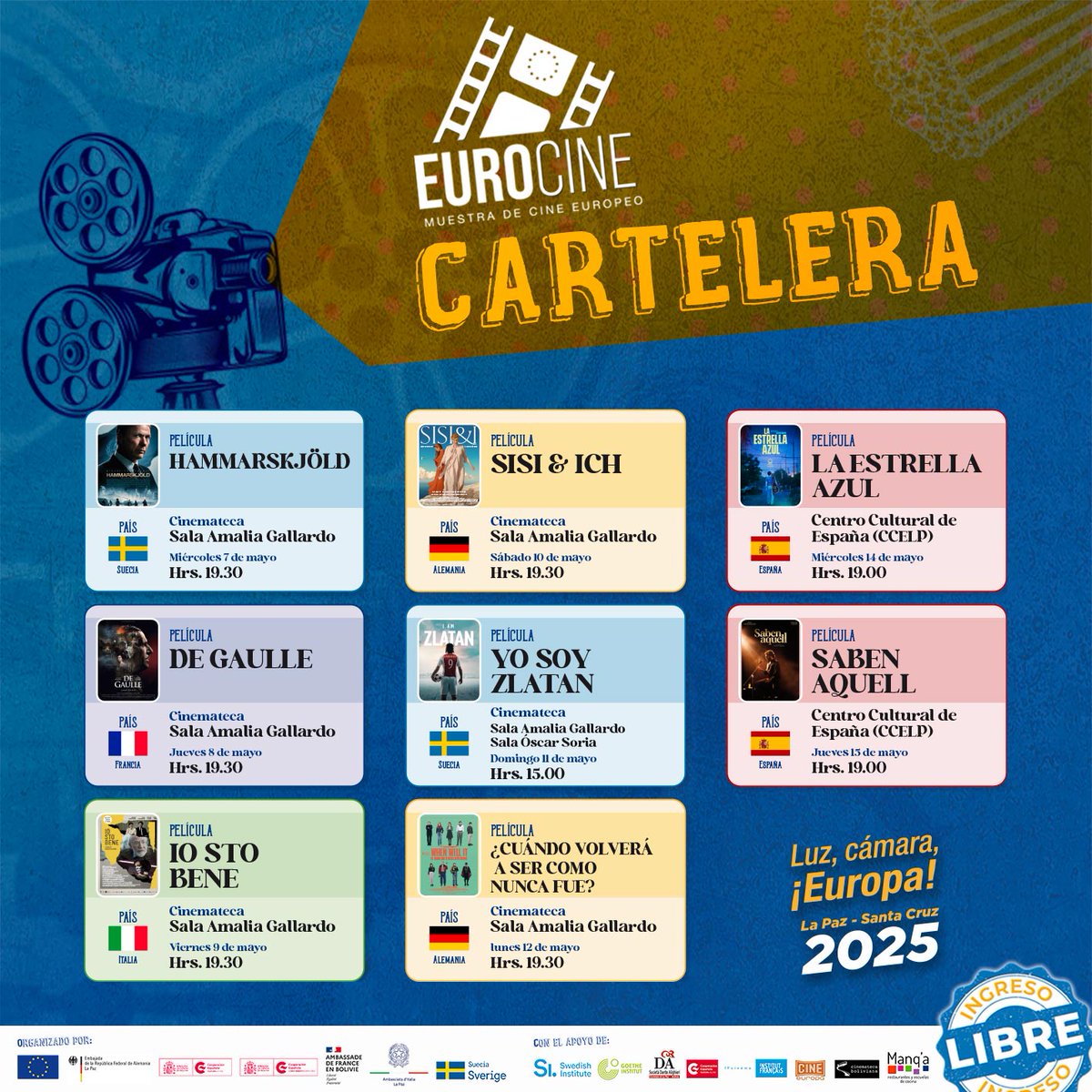 📢 Esta es la cartelera del #Eurocine 2025 🇪🇺en #LaPaz.
Aseguren sus espacios. ¡Nosotros invitamos las pipocas! 🍿
<a href="/UEenBolivia/">Unión Europea Bolivia</a>