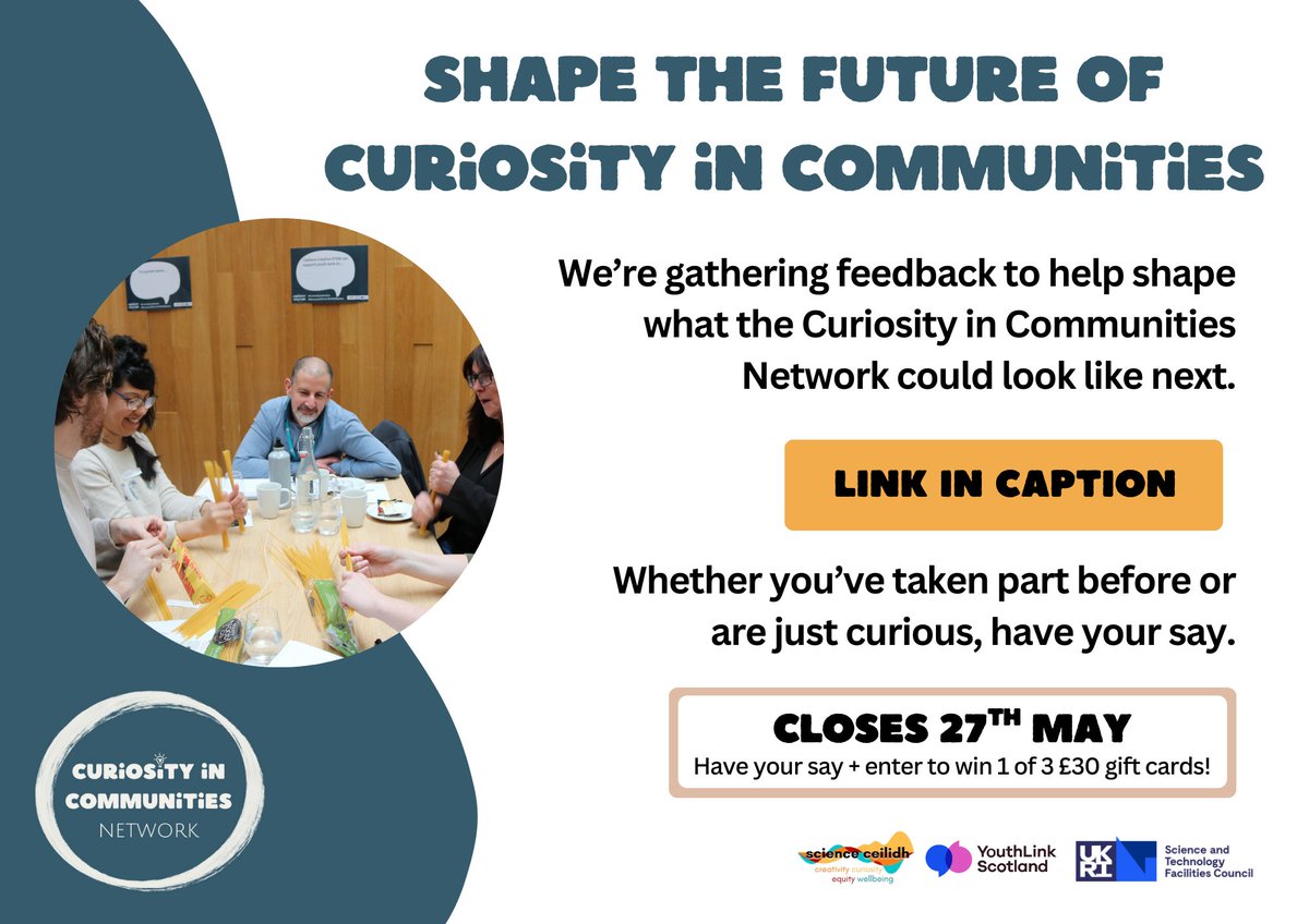 Science Ceilidh (@scienceceilidh) on Twitter photo π Help shape the #CuriosityinCommunities Network β building connections between #STEM & youth work in Scotland!
You donβt need to be a member to take part β we want to hear from everyone. Fill in our survey by 27 May for a chance to win a Β£30 gift card!
scienceceilidh.typeform.com/to/dTGVp1WC π Help shape the #CuriosityinCommunities Network β building connections between #STEM & youth work in Scotland!
You donβt need to be a member to take part β we want to hear from everyone. Fill in our survey by 27 May for a chance to win a Β£30 gift card!
scienceceilidh.typeform.com/to/dTGVp1WC