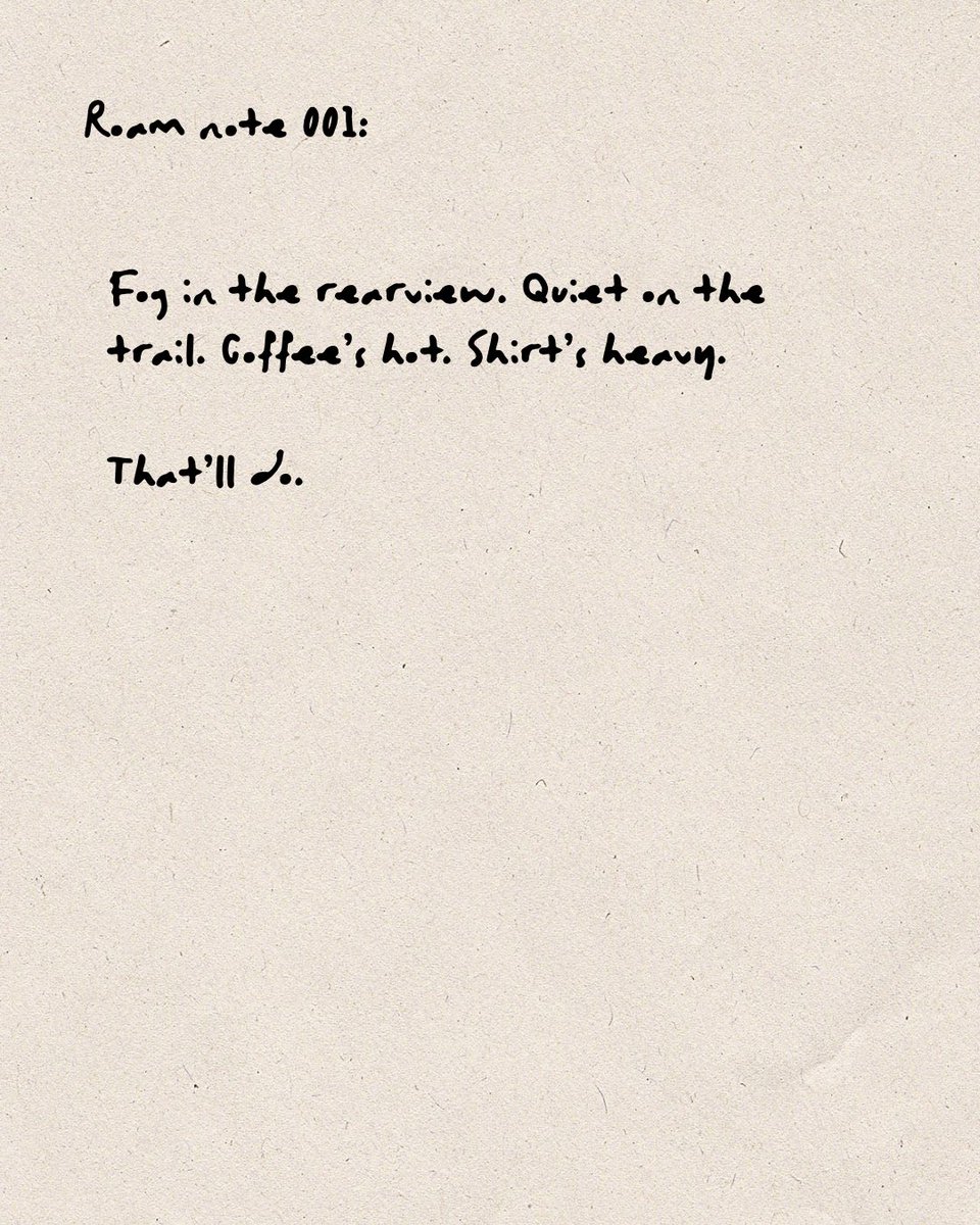 goMuskOx's tweet image. Roam Note 001: Fog in the rearview. Quiet on the trail. Coffee’s hot. Shirt’s heavy. 
That’ll do. #roamfreely