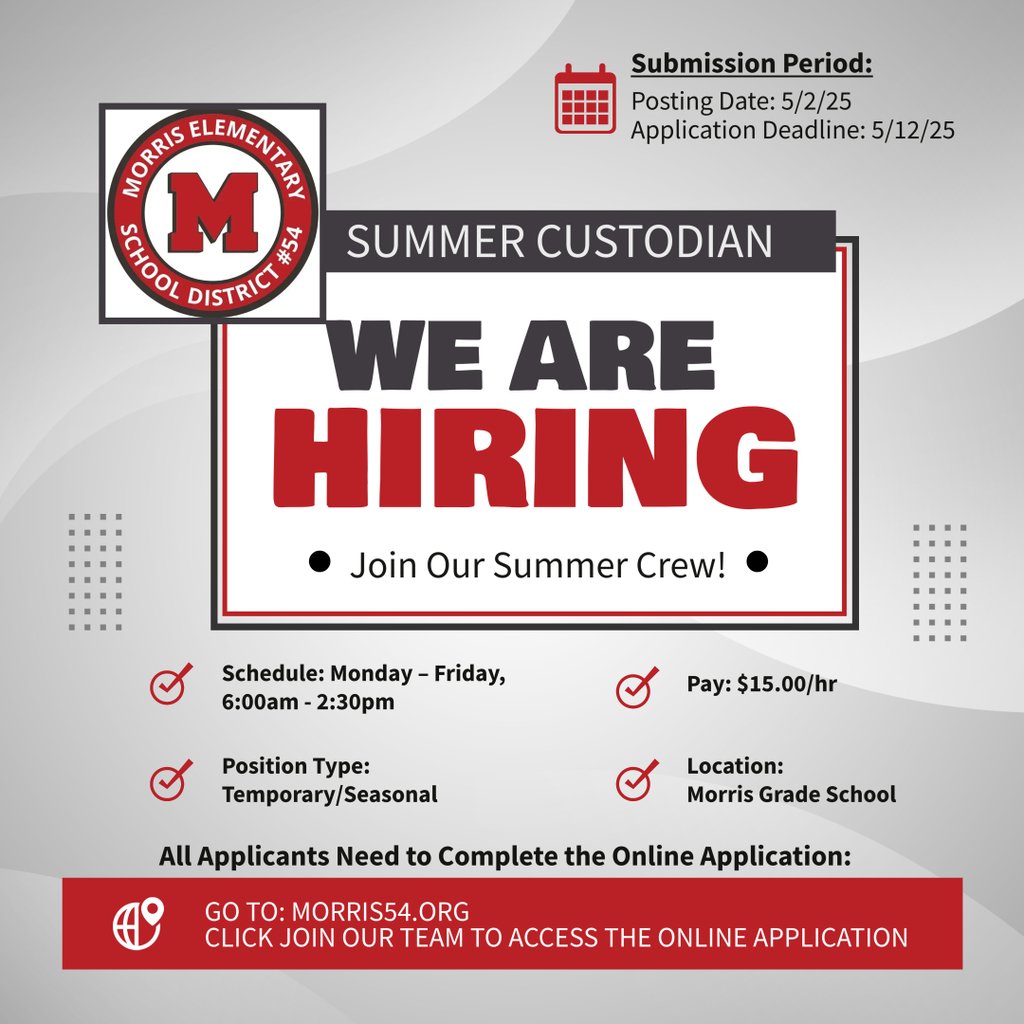 Morris Elementary 54 (@54elementary) on Twitter photo Seasonal - Summer Custodians Needed!
Please apply online - go to our website at morris54.org
Click on Join our Team and follow the prompts to complete the application. Contact ndecker@morris54.org with any questions. Seasonal - Summer Custodians Needed!
Please apply online - go to our website at morris54.org
Click on Join our Team and follow the prompts to complete the application. Contact ndecker@morris54.org with any questions.