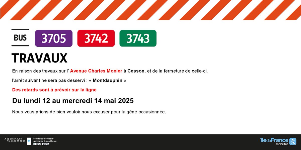 Senart_IDFM's tweet photo. 🚍 #InfoTrafic #L3705 #L3742 #L3743
🗓️Du lundi 12 au mercredi 14 mai 2025
En raison des travaux à #Cesson
❌l’arrêt suivant ne sera pas desservi : « Montdauphin »
Des retards sont à prévoir sur la ligne https://t.co/fqgCAiF3lE