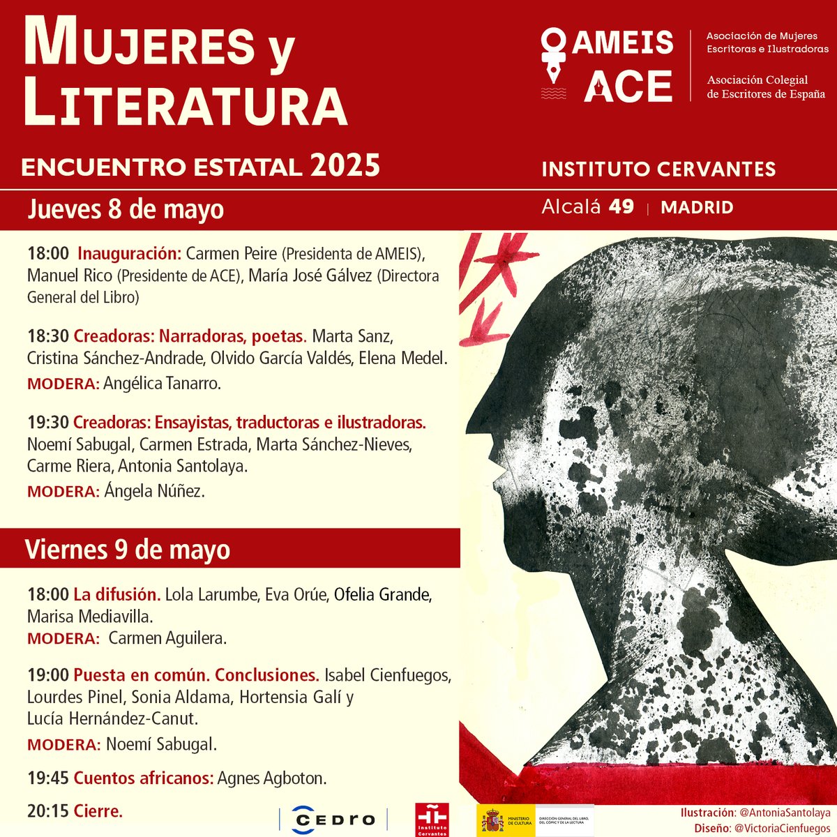 ACE Escritores (@acescritores) on Twitter photo 🗣️ ¡Llega el I Encuentro Estatal Mujeres y Literatura!
🗓️ 8 y 9 de mayo de 2025
📍<a href="/InstCervantes/">Instituto Cervantes</a>
Organizan <a href="/ameisasociacion/">AMEIS</a> y <a href="/ACEscritores/">ACE Escritores</a>, con el patrocinio de <a href="/CEDROenlinea/">CEDRO</a>. 🗣️ ¡Llega el I Encuentro Estatal Mujeres y Literatura!
🗓️ 8 y 9 de mayo de 2025
📍<a href="/InstCervantes/">Instituto Cervantes</a>
Organizan <a href="/ameisasociacion/">AMEIS</a> y <a href="/ACEscritores/">ACE Escritores</a>, con el patrocinio de <a href="/CEDROenlinea/">CEDRO</a>.