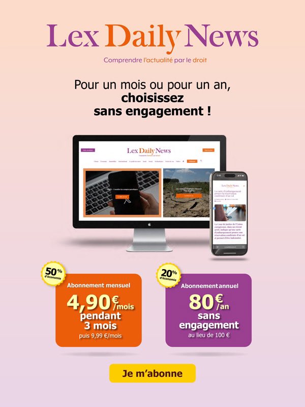 🎉 3 ans : célébrons ensemble notre anniversaire !

À cette occasion, nous avons une offre exceptionnelle : des abonnements à prix tout doux pour que l'information de qualité soit accessible à tous !

📲 : lexdailynews.fr/abonnements/

🧡 Merci de faire partie de notre histoire.