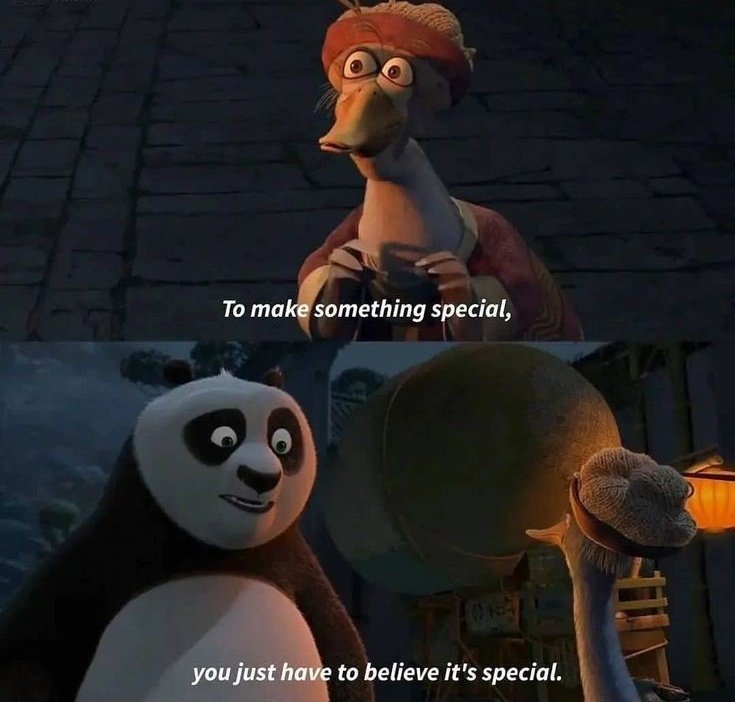 There is nothing special it's your belief that makes it special .🐾