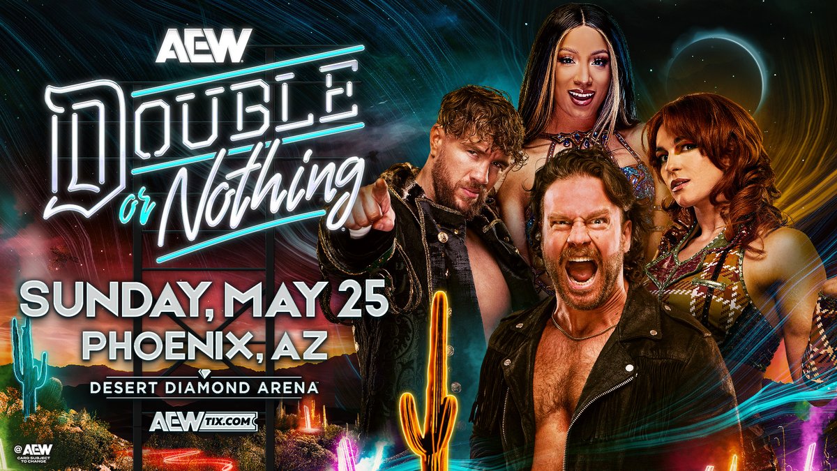 All Elite Wrestling (@aew) on Twitter photo ARIZONA!
#AEW’s Double or Nothing 2025 will be LIVE from the <a href="/DDArenaAZ/">Desert Diamond Arena</a> in Phoenix, AZ on Sunday, May 25!
Don’t miss out on one of the biggest events of the year!
Tickets are ON SALE NOW! ARIZONA!
#AEW’s Double or Nothing 2025 will be LIVE from the <a href="/DDArenaAZ/">Desert Diamond Arena</a> in Phoenix, AZ on Sunday, May 25!
Don’t miss out on one of the biggest events of the year!
Tickets are ON SALE NOW!