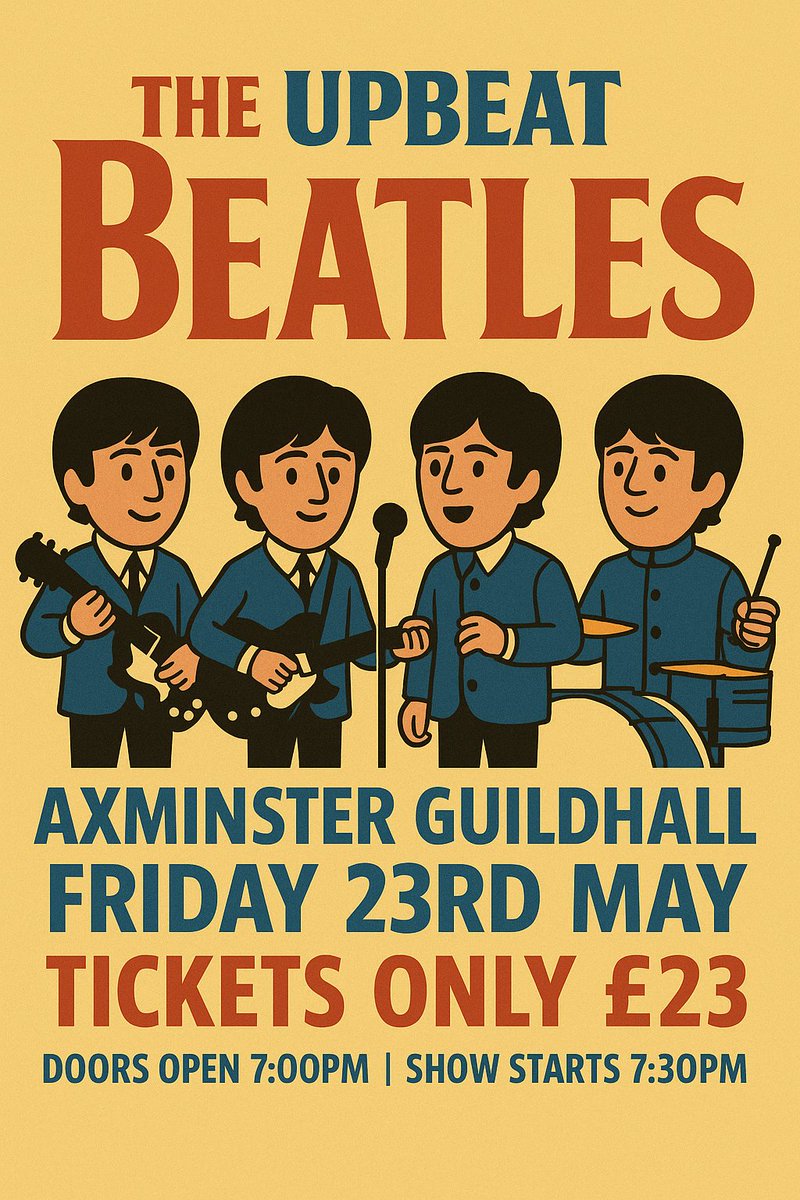 📷📷 Get ready to Twist and Shout, Axminster! 📷📷
The legendary music of The Beatles is coming alive on Thursday 23rd May at the Axminster Guildhall, thanks to the incredible Upbeat Beatles – the UK’s finest Beatles tribute band!
<a href="/thebeatles/">The Beatles</a> <a href="/UpbeatBeatles/">The Upbeat Beatles</a>