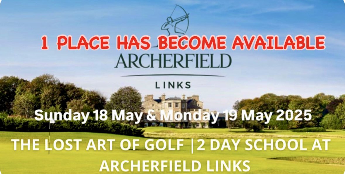 Karl Morris (@karl_morris) on Twitter photo DUE TO ILLNESS
1 PLACE HAS BECOME AVAILABLE
THE LOST ART OF GOLF 2 DAY SCHOOL AT ARCHERFIELD LINKS
FINAL CHANCE TO JOIN US IN 2025
themindfactor.net/product/the-lo…
<a href="/archerfieldgolf/">Archerfield Links</a> <a href="/GaryNicol67/">Gary Nicol</a> <a href="/tpegsgolf/">TPEGS</a> DUE TO ILLNESS
1 PLACE HAS BECOME AVAILABLE
THE LOST ART OF GOLF 2 DAY SCHOOL AT ARCHERFIELD LINKS
FINAL CHANCE TO JOIN US IN 2025
themindfactor.net/product/the-lo…
<a href="/archerfieldgolf/">Archerfield Links</a> <a href="/GaryNicol67/">Gary Nicol</a> <a href="/tpegsgolf/">TPEGS</a>