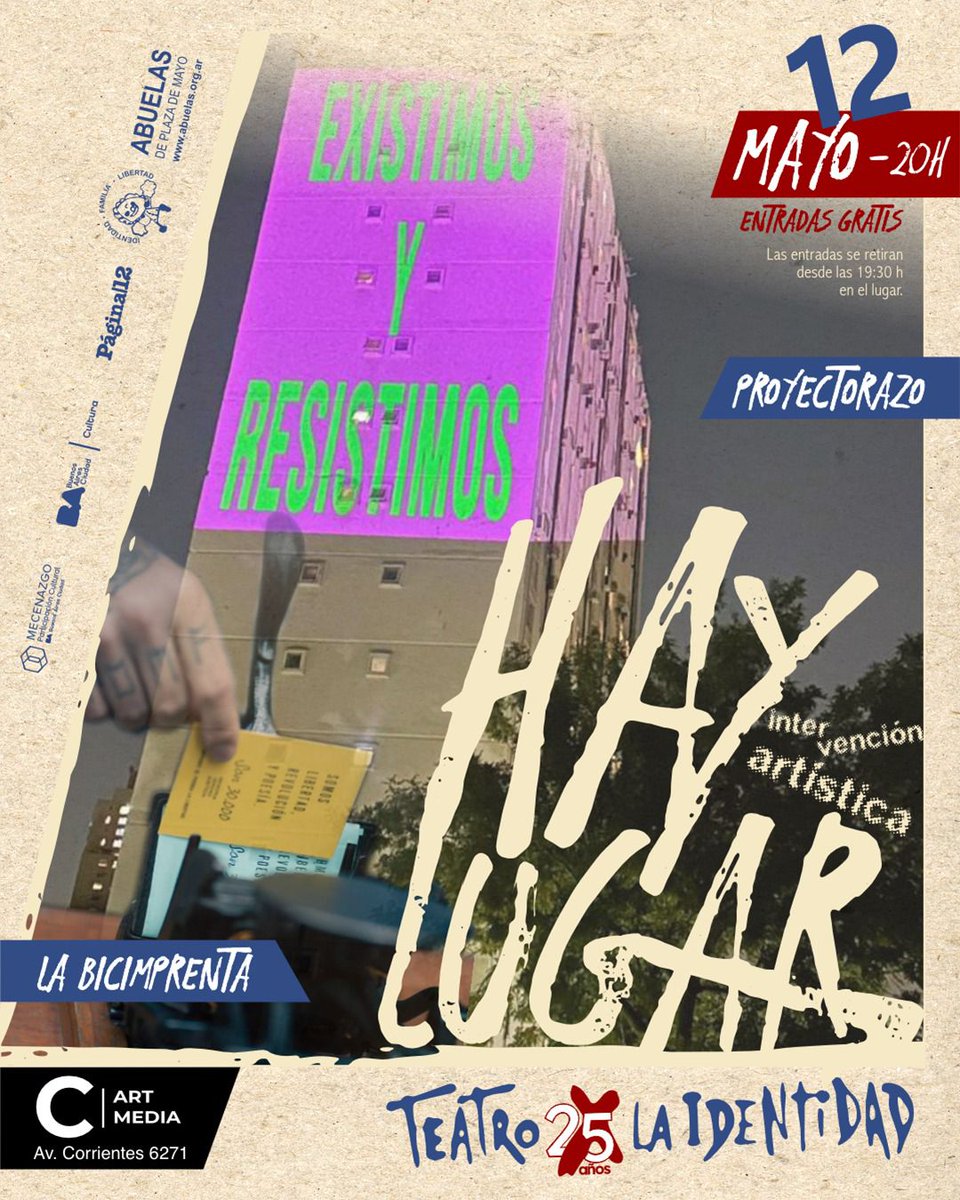 TxIBuenosAires's tweet photo. 🎭 TEATRO x la IDENTIDAD presenta
#HAYLUGAR
👁 Podés mirar
🖐 Podés participar
📍 Podés elegir cómo habitar este encuentro colectivo
💥 Por única vez:
🗓 Lunes 12 de mayo – 20h
📍 Espacio C Art Media – Av. Corrientes 6271
🎟 ENTRADA GRATIS
Se retira desde las 19:30h
#txi25años https://t.co/DPMTseyvCP
