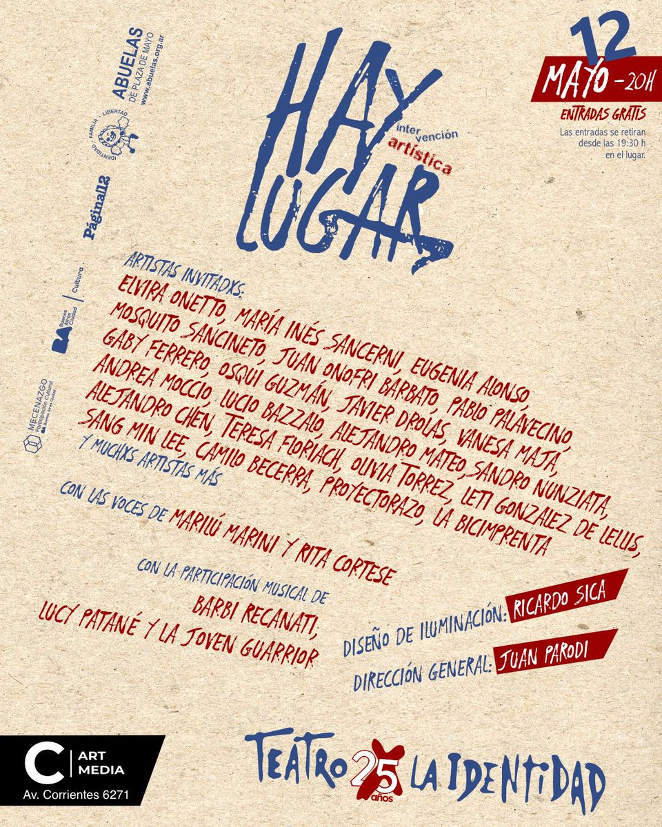 🎭 TEATRO x la IDENTIDAD presenta
#HAYLUGAR

👁 Podés mirar
🖐 Podés participar
📍 Podés elegir cómo habitar este encuentro colectivo

💥 Por única vez:
🗓 Lunes 12 de mayo – 20h
📍 Espacio C Art Media – Av. Corrientes 6271

🎟 ENTRADA GRATIS
Se retira desde las 19:30h
#txi25años