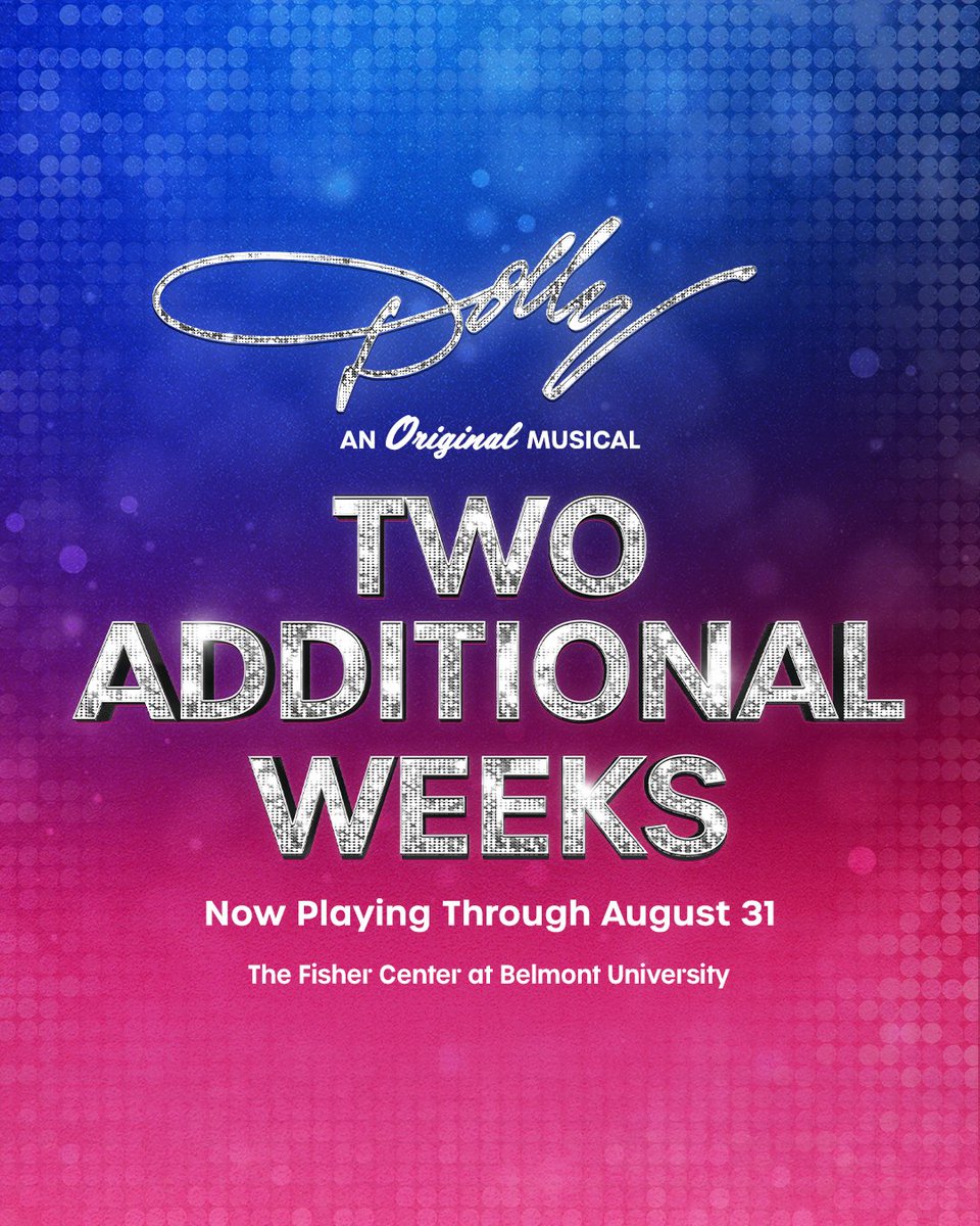 dolly_musical's tweet image. We want to make sure everybody that wants to see this show has a chance to, so we’re adding 16 more shows in Nashville ✨ See you at the Fisher Center through August 31st. Get tickets here: dollymusical.com