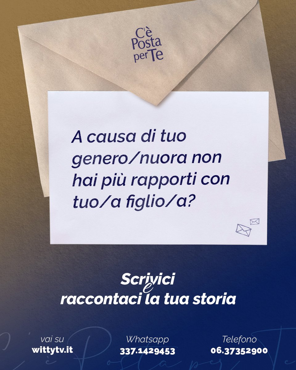 A causa di tuo genero/nuora non hai più rapporti con tuo/a figlio/a? 
 Scrivi a #CePostaPerTe qui: wittytv.it/racconta-la-tu…
 📱 Whatsapp: 337.1429453 ☎️Telefono: 06.37352900