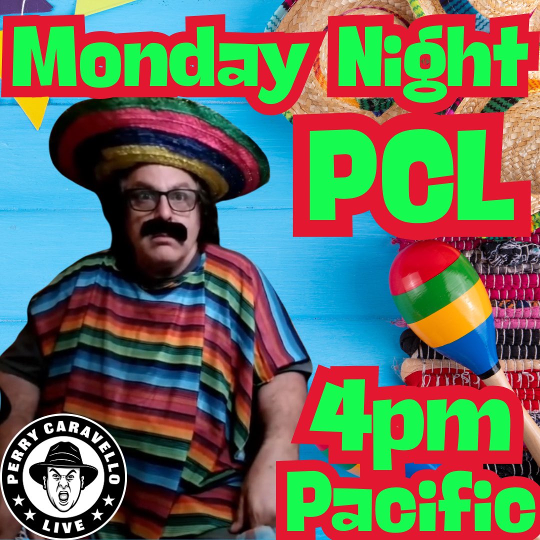 Monday Night PCL starts tonight at 4pm Pacific