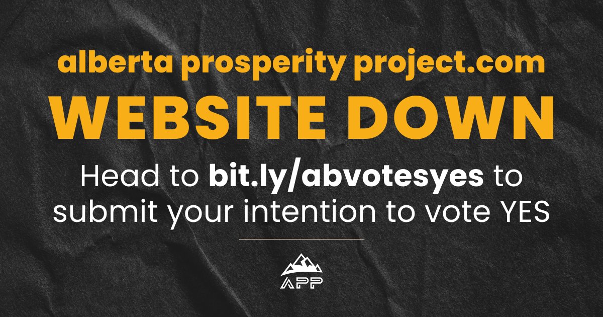 ABProsperityPrj's tweet photo. The https://t.co/bOccqAwoXl Website is Down - Head to https://t.co/LA5YUXVW1Z to submit your intention to vote YES. https://t.co/7oxUTDm1Ri