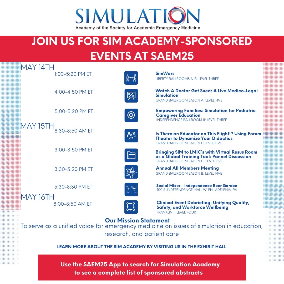 SAEMSimAcademy's tweet image. Did you know that the SAEM Annual Meeting is next week?! Check out all of the SIM-Academy sponsored events we have lined up for you! We hope to see you there in Philadelphia! #simacademy #saem25 #simulation