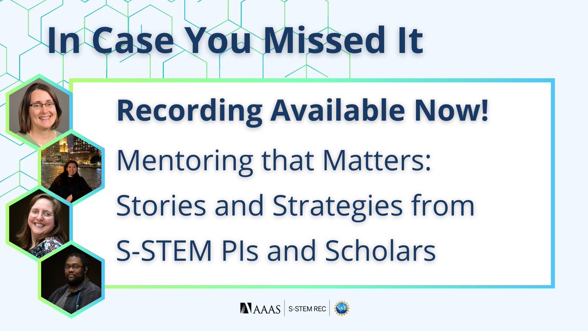 In Case You Missed It: Mentoring that Matters: Stories and Strategies from S-STEM PIs and Scholars. Check out the recording from last week's Capacity Building at MSIs Series Webinar, featuring a panel discussion with two S-STEM Mentor-Student pairs: sstemrec.aaas.org/resource/mento…