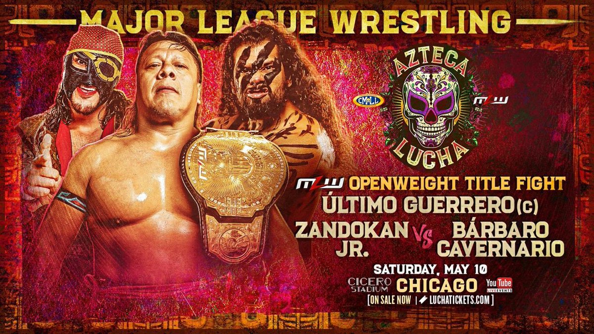 ULTIMO GUERRERO EXPONDRÁ SU TÍTULO EN MLW AZTECA LUCHA
En una batalla en triangular, El Luchador de Otro Nivel enfrentará el reto de medirse ante Zandokan Jr. y Bárbaro Cavernario el próximo sábado 10 de mayo en Chicago.