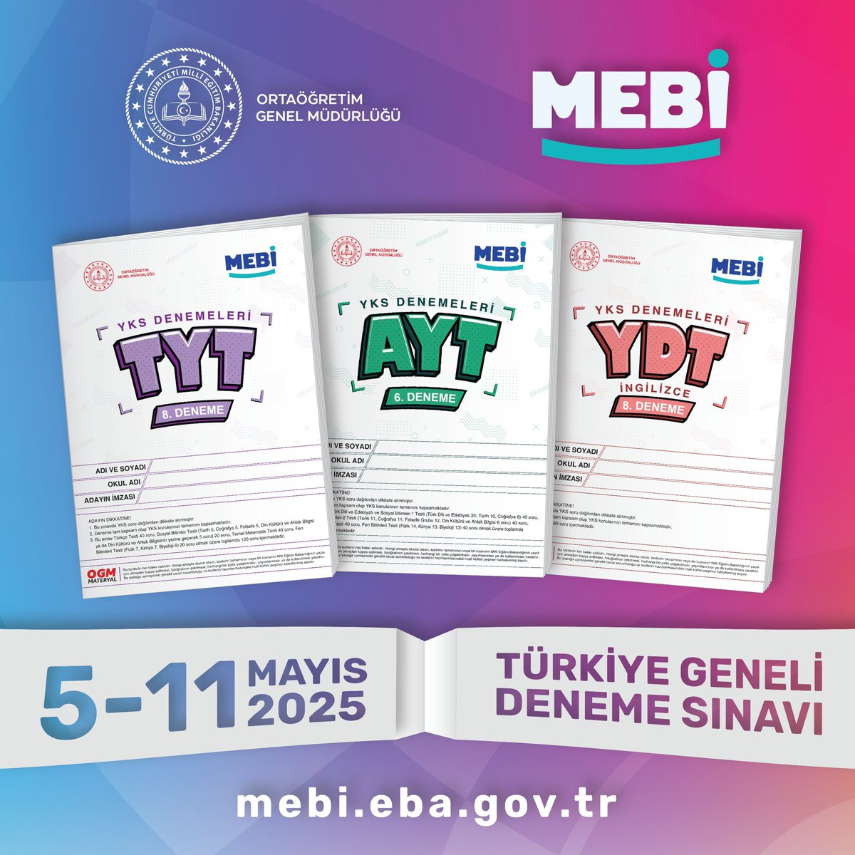 MEBİ (@meb_mebi) on Twitter photo Hazır mıyız? 🚀📚
5-11 Mayıs 2025’te tüm Türkiye birlikte denemede! 🇹🇷
MEBİ Türkiye Geneli YKS Deneme Sınavı seni bekliyor.
TYT ✅ AYT ✅ YDT ✅
Sen de yerini al, kendini test et! ✨
<a href="/tcmeb/">Millî Eğitim Bakanlığı</a> <a href="/meb_ogm/">Ortaöğretim Genel Müdürlüğü</a> #MEBİ #yks #tyt #ayt #ydt #YKS2025 Hazır mıyız? 🚀📚
5-11 Mayıs 2025’te tüm Türkiye birlikte denemede! 🇹🇷
MEBİ Türkiye Geneli YKS Deneme Sınavı seni bekliyor.
TYT ✅ AYT ✅ YDT ✅
Sen de yerini al, kendini test et! ✨
<a href="/tcmeb/">Millî Eğitim Bakanlığı</a> <a href="/meb_ogm/">Ortaöğretim Genel Müdürlüğü</a> #MEBİ #yks #tyt #ayt #ydt #YKS2025