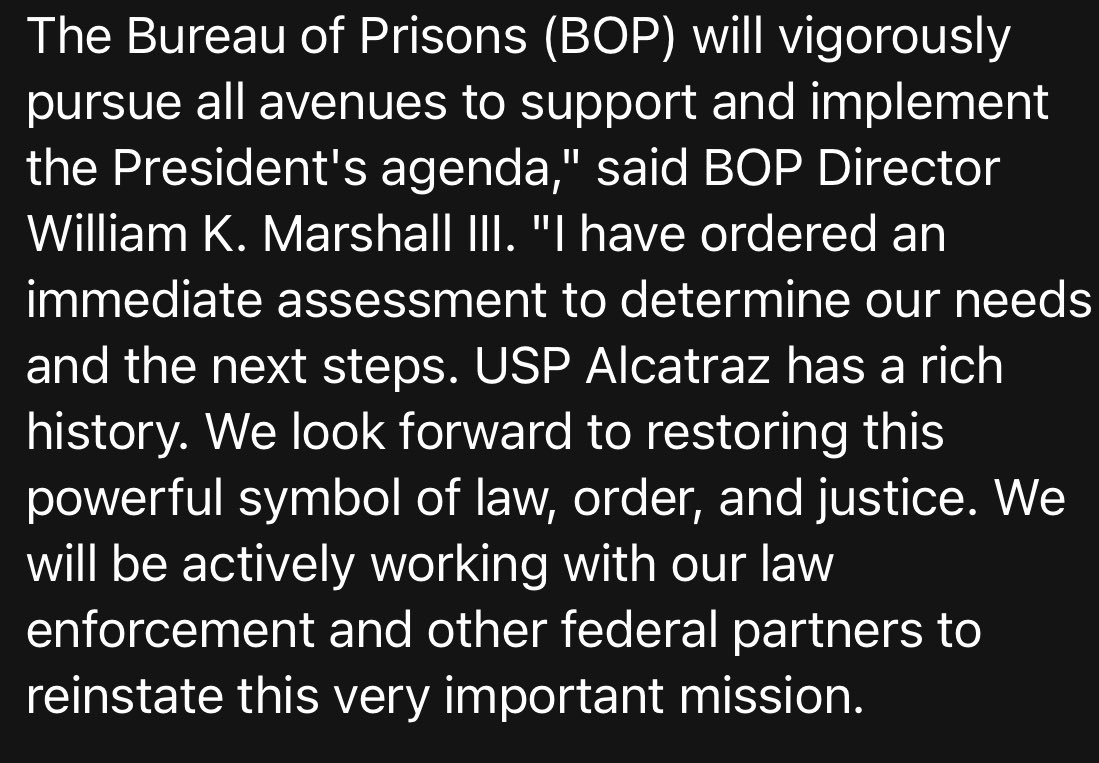 New: The Director of the BOP says the agency ordered a review to begin restoring” USP Alcatraz per the President’s request.