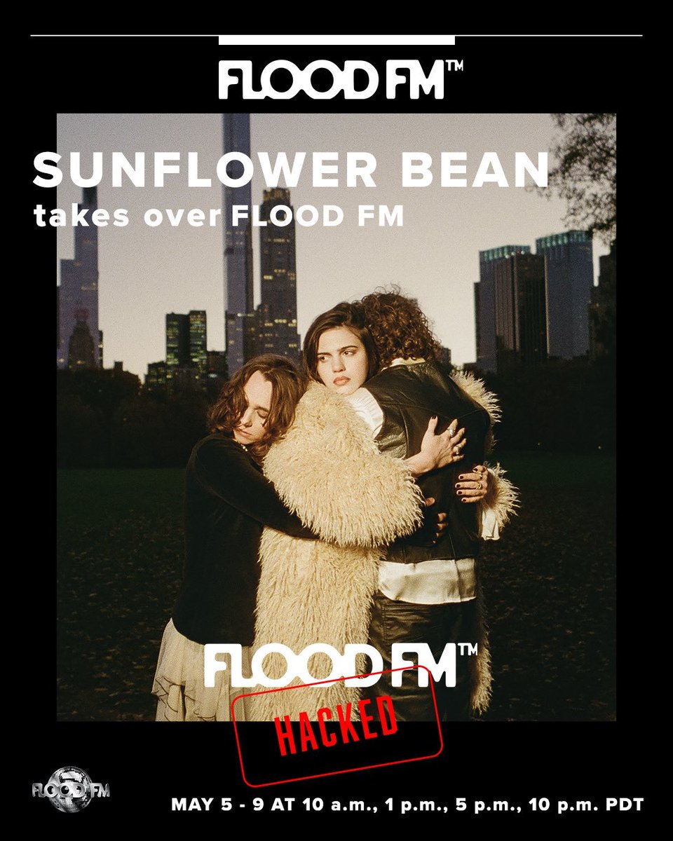 Join <a href="/sunflower_bean/">𝖘𝖚𝖓𝖋𝖑𝖔𝖜𝖊𝖗 𝖇𝖊𝖆𝖓</a> this week on a new episode of <a href="/FLOODFM/">FLOOD FM</a>’s “Hacked”: tinyurl.com/fn6d456n